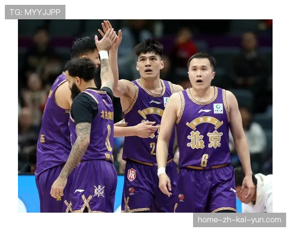 北京北控攻防转换存隐患 客场表现亟待改善